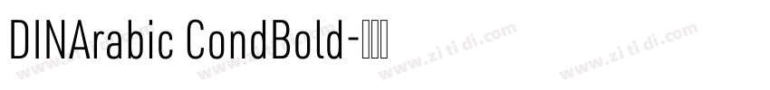 DINArabic CondBold字体转换